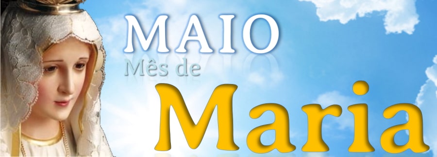 Maio, mês de Maria